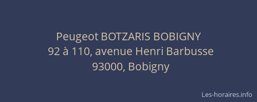 Peugeot BOTZARIS BOBIGNY