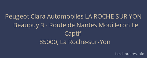Peugeot Clara Automobiles LA ROCHE SUR YON