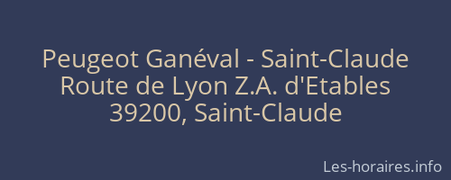 Peugeot Ganéval - Saint-Claude