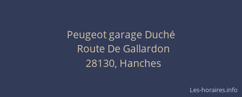 Peugeot garage Duch&eacute;