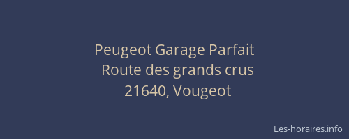 Peugeot Garage Parfait