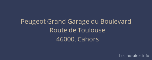 Peugeot Grand Garage du Boulevard