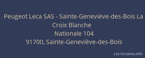 Peugeot Leca SAS - Sainte-Geneviève-des-Bois La Croix Blanche