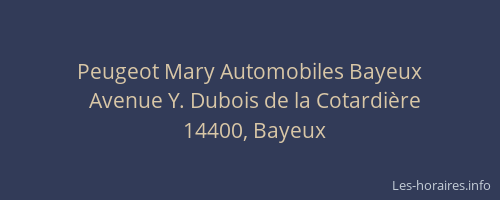 Peugeot Mary Automobiles Bayeux
