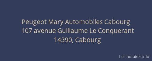 Peugeot Mary Automobiles Cabourg