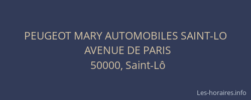 PEUGEOT MARY AUTOMOBILES SAINT-LO