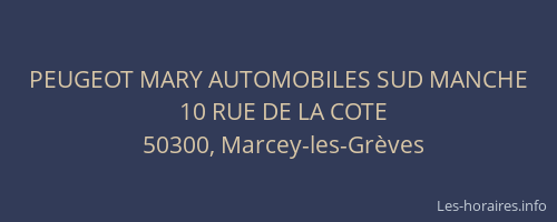 PEUGEOT MARY AUTOMOBILES SUD MANCHE