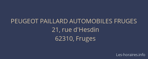 PEUGEOT PAILLARD AUTOMOBILES FRUGES