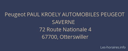 Peugeot PAUL KROELY AUTOMOBILES PEUGEOT SAVERNE