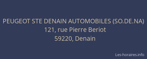 PEUGEOT STE DENAIN AUTOMOBILES (SO.DE.NA)