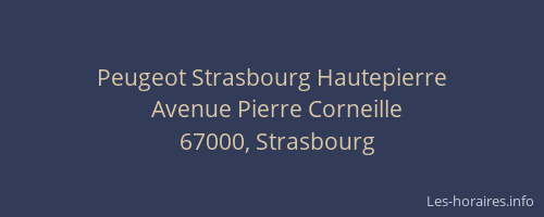 Peugeot Strasbourg Hautepierre