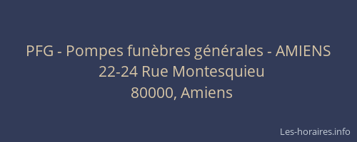 PFG - Pompes funèbres générales - AMIENS