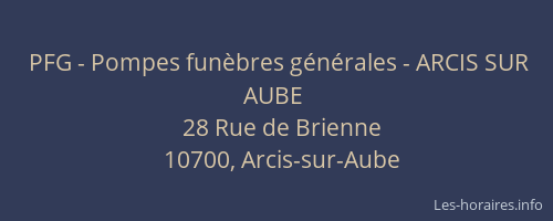PFG - Pompes funèbres générales - ARCIS SUR AUBE
