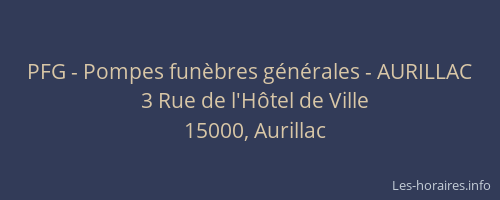 PFG - Pompes funèbres générales - AURILLAC