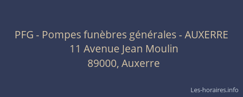PFG - Pompes funèbres générales - AUXERRE