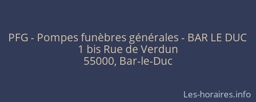 PFG - Pompes funèbres générales - BAR LE DUC