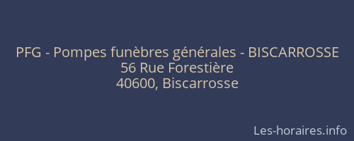 PFG - Pompes funèbres générales - BISCARROSSE
