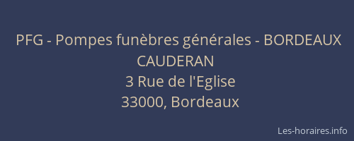 PFG - Pompes funèbres générales - BORDEAUX CAUDERAN