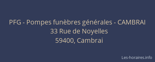 PFG - Pompes funèbres générales - CAMBRAI