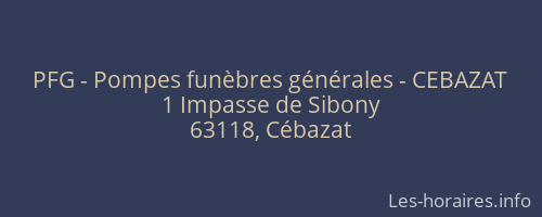 PFG - Pompes funèbres générales - CEBAZAT