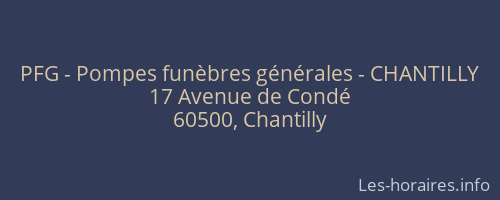 PFG - Pompes funèbres générales - CHANTILLY