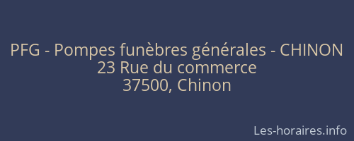 PFG - Pompes funèbres générales - CHINON