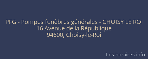 PFG - Pompes funèbres générales - CHOISY LE ROI