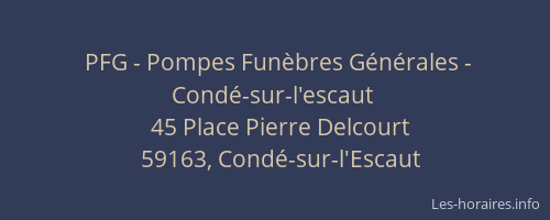 PFG - Pompes Funèbres Générales - Condé-sur-l'escaut
