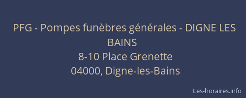 PFG - Pompes funèbres générales - DIGNE LES BAINS
