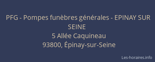 PFG - Pompes funèbres générales - EPINAY SUR SEINE