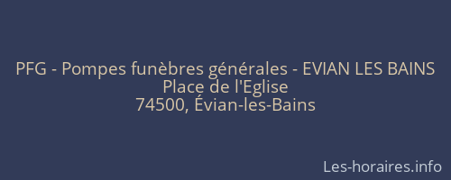 PFG - Pompes funèbres générales - EVIAN LES BAINS