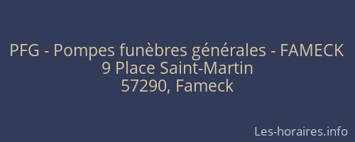 PFG - Pompes funèbres générales - FAMECK