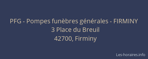 PFG - Pompes funèbres générales - FIRMINY