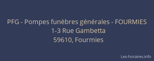 PFG - Pompes funèbres générales - FOURMIES