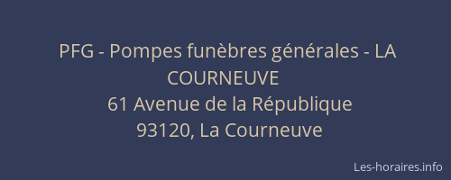 PFG - Pompes funèbres générales - LA COURNEUVE