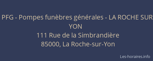 PFG - Pompes funèbres générales - LA ROCHE SUR YON