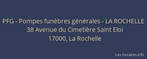 PFG - Pompes funèbres générales - LA ROCHELLE