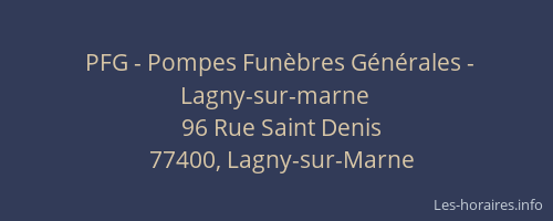 PFG - Pompes Funèbres Générales - Lagny-sur-marne