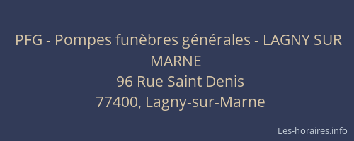 PFG - Pompes funèbres générales - LAGNY SUR MARNE