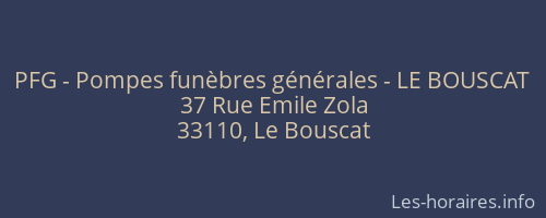 PFG - Pompes funèbres générales - LE BOUSCAT