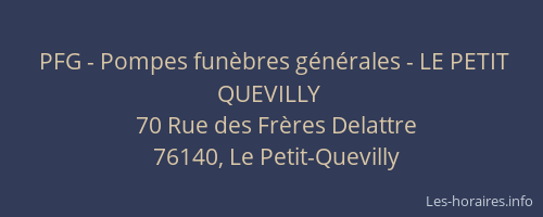 PFG - Pompes funèbres générales - LE PETIT QUEVILLY