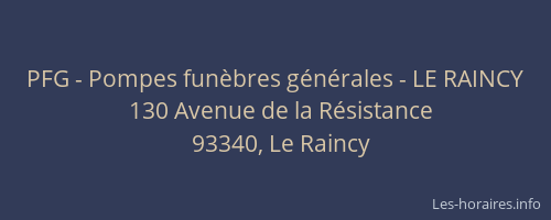 PFG - Pompes funèbres générales - LE RAINCY