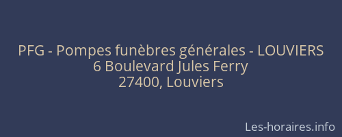 PFG - Pompes funèbres générales - LOUVIERS