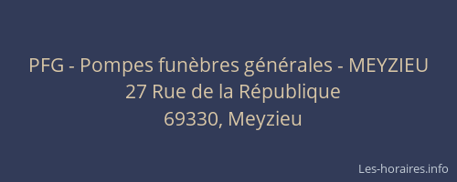 PFG - Pompes funèbres générales - MEYZIEU