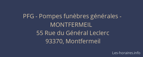 PFG - Pompes funèbres générales - MONTFERMEIL