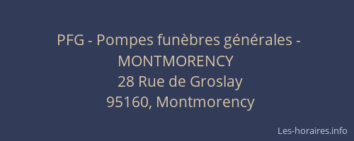 PFG - Pompes funèbres générales - MONTMORENCY