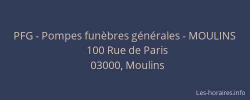 PFG - Pompes funèbres générales - MOULINS