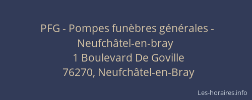 PFG - Pompes funèbres générales - Neufchâtel-en-bray