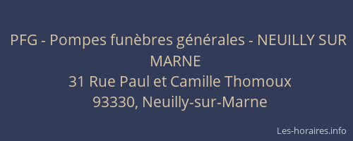 PFG - Pompes funèbres générales - NEUILLY SUR MARNE