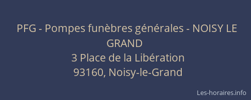 PFG - Pompes funèbres générales - NOISY LE GRAND